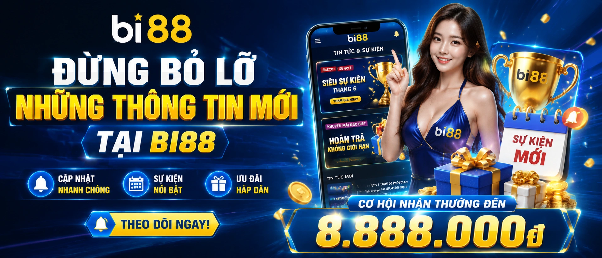 Ưu đãi tin mới bi88